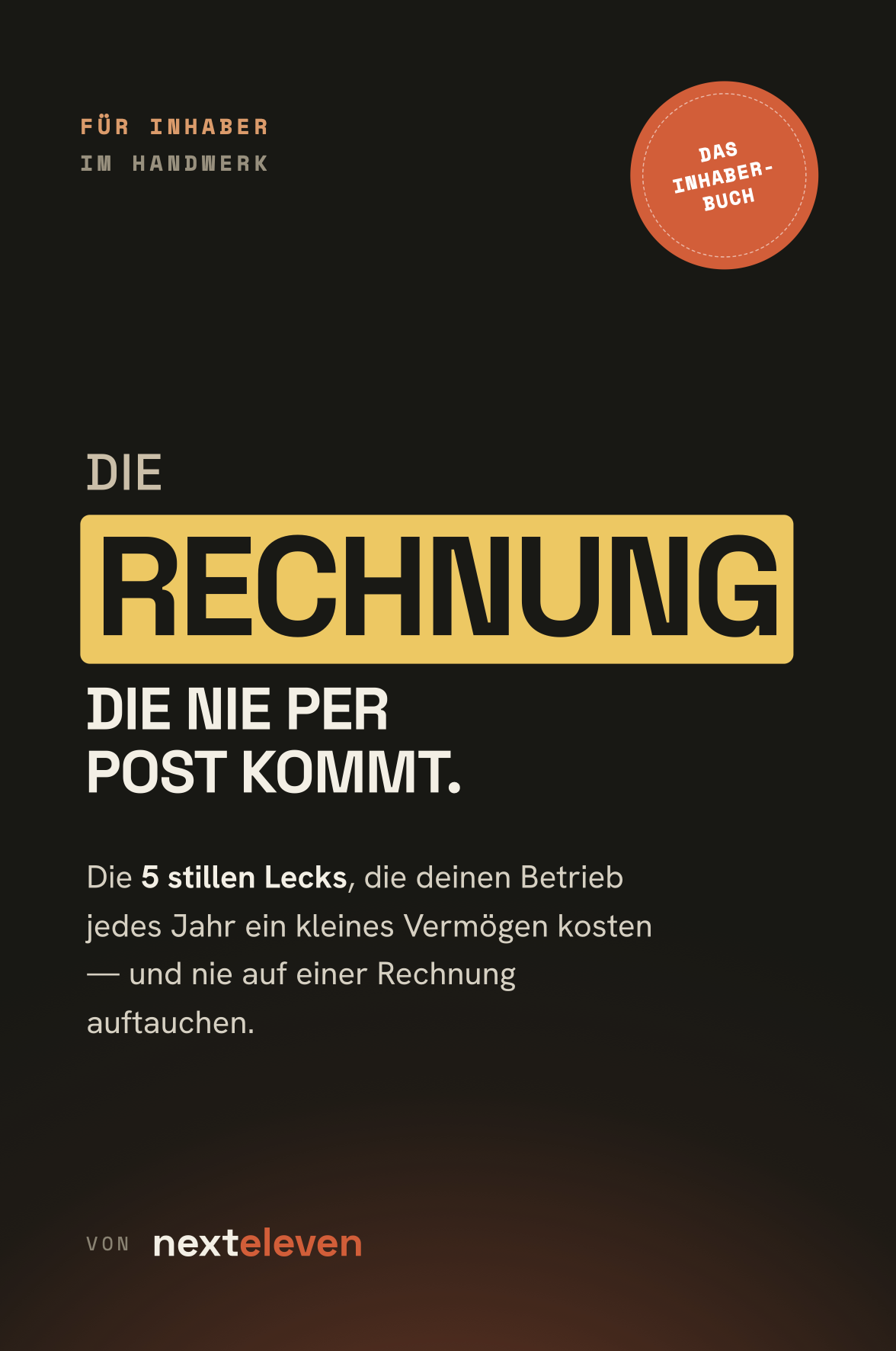 Buch: Die Rechnung, die nie per Post kommt — das Inhaber-Buch